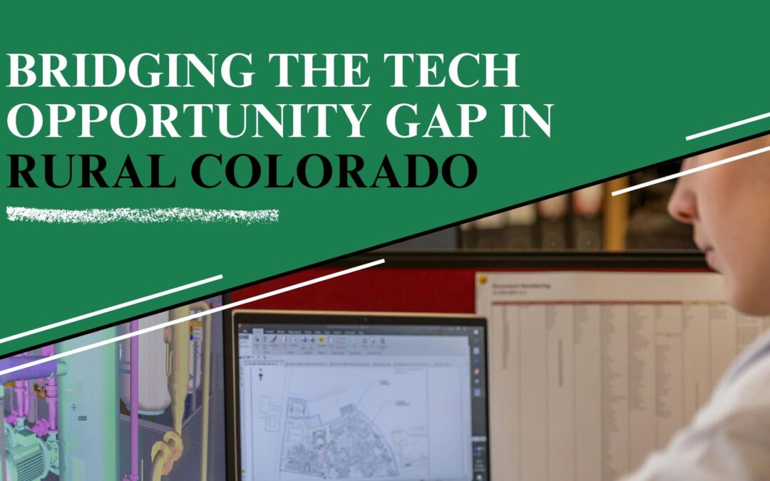 Bridging the Tech Opportunity Gap in Rural Colorado
